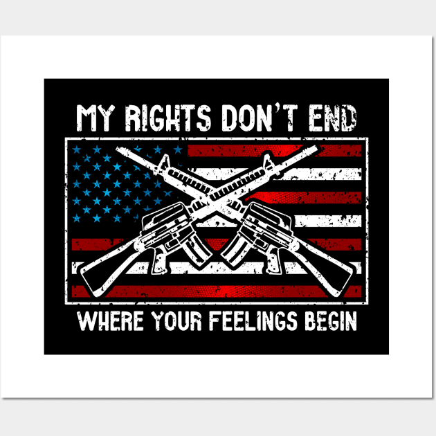 My Rights Don't End Where Your Feelings Begin Wall Art by RadStar